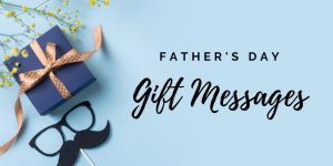 Father's Day Gift Messages